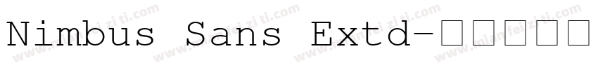 Nimbus Sans Extd字体转换
